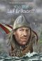 [Who Was/Is...? 01] • Who Was Leif Erikson?